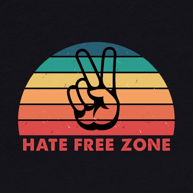 Hate free zone by Kingrocker Clothing